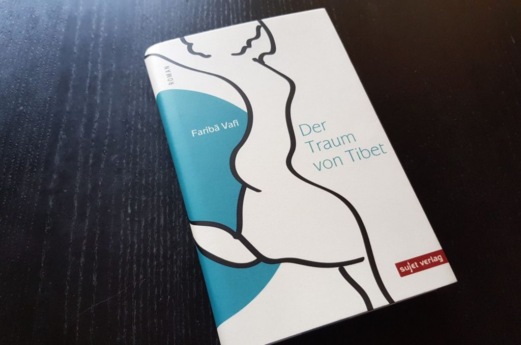 Fariba Vafi „Der Traum von Tibet“
