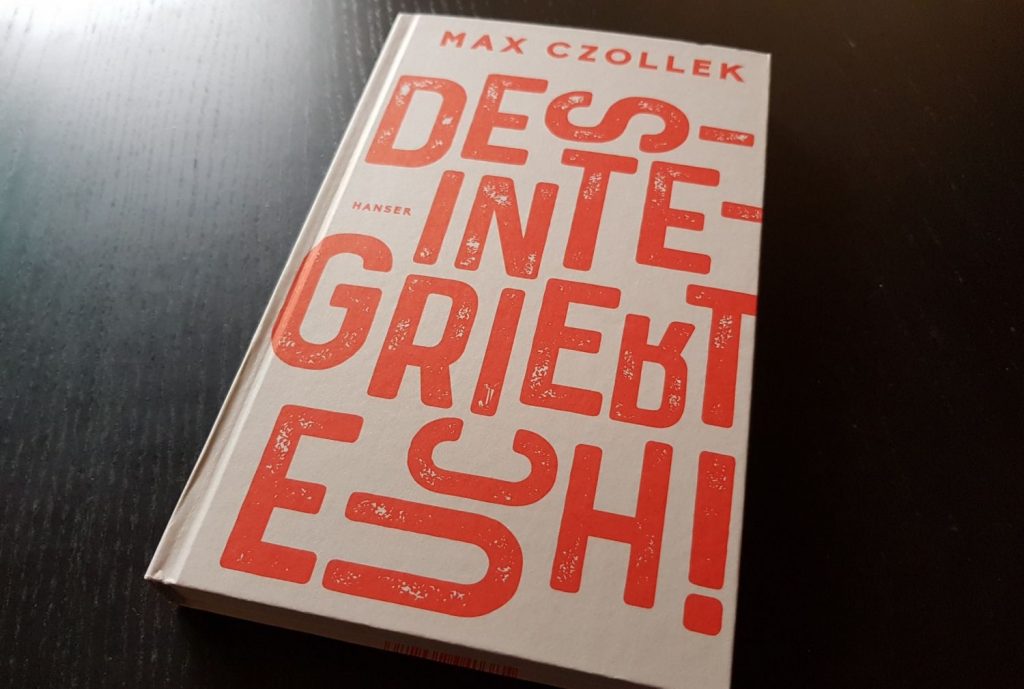 Mac Czollek: Desintegriert euch!